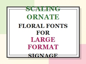 Scaling Ornate Florals for Bold Signage